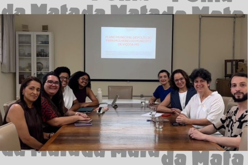 Comissão apresenta cronograma de trabalho do Plano Municipal de Políticas para Mulheres em Viçosa
